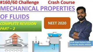 Part - 2 MECHANICAL PROPERTIES OF FLUIDS | Full Revision | #160/60 Challenge |NEET2020 Crash Course