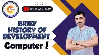 BRIEF HISTORY OF DEVELOPMENT COMPUTER कंप्यूटर का इतिहास #motivation #computer #ai #aivideo 