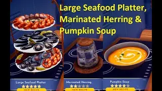 How to make Large Seafood Platter Marinated Herring and Pumpkin Soup in Dreamlight Valley