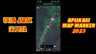 Cara mengukur jarak melalui aplikasi Map Marker 2023