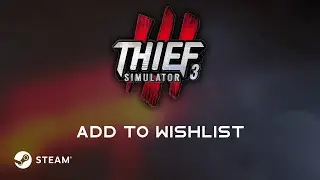 Thief Simulator 3 - Announcement Trailer