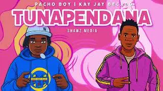 TUNAPENDANA  BY PACHO BOY &  KAY JAY BECADO #luhyamusic #luhyavibes #shamzmediacommunity #shamzmedia