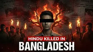 Dipu Chandra Das Case | Hindu Killed in Bangladesh | Full Story