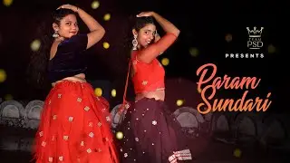 Param Sundari Dance Cover | Kriti Sanon, Pankaj Tripathi | @A. R. Rahman | Cover by Team PSD