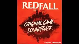 20  An Ultralight Death Redfall Original Game Soundtrack OST
