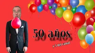 50 años me contemplan, y 5 al canal.