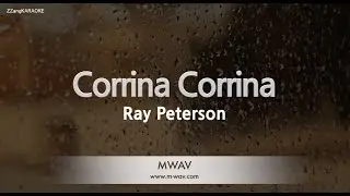 Ray Peterson - Corrina Corrina (Melody) (Karaoke Version)