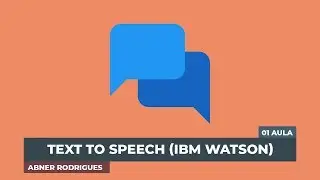 Como usar o Text to Speech (IBM Watson) - Java