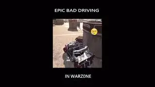 WarZone Funny Fails | Bad Driving!!  :(