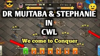 DR MUJTABA & STEPHANIE CWL PROGRESS 1-4 DAYS &hearts;️ CLASH OF CLANS