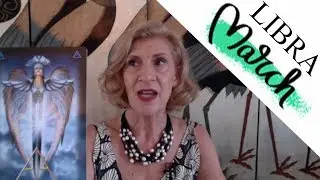 LIBRA MARCH 2018 ~ CHANGE BRINGS MANY POSSIBILITIES & ABUNDANCE