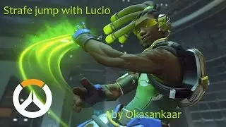 Overwatch - Strafe jump technique with Lucio to keep your speed high