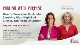Publish with Purpose with MeiMei Fox