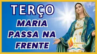 10/01/2026 Ter&ccedil;o MARIA PASSA na FRENTE com o poder de teu Filho Jesus