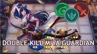 DOUBLE KILL MIYA GUARDIAN - MAGIC CHESS MOBILE LEGENDS BANG BANG 🔥
