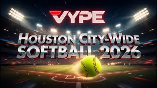 ROLL THE TAPE: VYPE Houston City-Wide Softball 2026 Media Day Hype Video