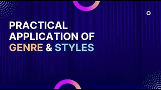 Course Trailer #5 - Practical Application of Genre & Styles
