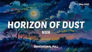 NSN - Nerve Storm Now - Horizon of Dust | Alt Rock