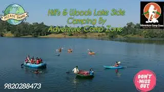 Igatpuri Lake Side Camping Near Mumbai By Adventure Camp Zone