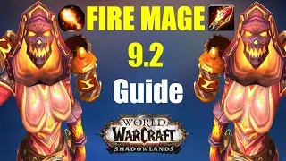 9.2 Fire Mage Guide Deutsch | WoW Shadowlands