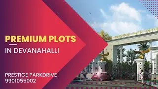 Premium Plotted Development in Devanahalli, Bangalore - 9901055002