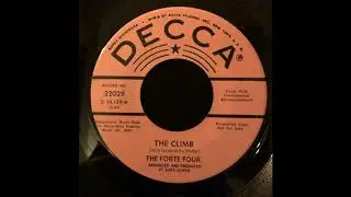 The Forte Four - The Climb 1966