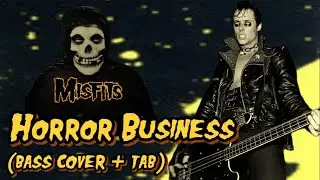 Misfits - Horror Business 🎃 (bass cover + tab)