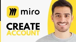How To Create Miro Account - Step by Step