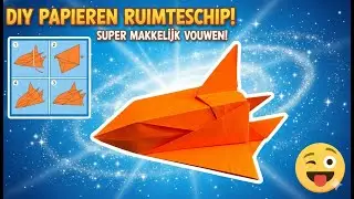Ruimteschip Vouwen | Stapsgewijze handleiding voor beginners een papieren ruimteschip vouwen