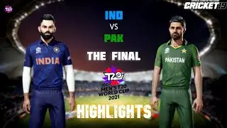 INDIA Vs PAKISTAN - The Final Match Highlights|T20 WorldCup 2021|Cricket19 Gameplay 1080p