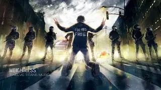 WEIGHTLESS by Twelve Titans Music (EPIC POWERFUL DRAMATIC ORCHESTRAL EMOTIONAL MOTIVATING MUSIC)