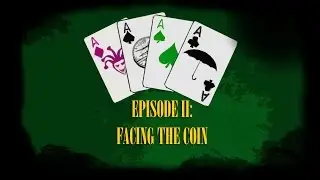 Gotham City Poker Night Ep. 2 - Facing the Coin | SEASON 1