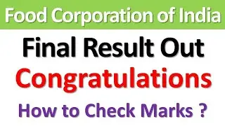 FCI Mains Final Result 2019 - 2020 Declared Check your Marks | FCI Check Final Cut Off Marks 2019