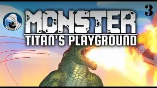 &laquo;Подкатываю, как Боузер&raquo; &mdash; MONSTER: Titan's Playground &mdash; Часть 3