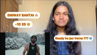 -10 20 by EMIWAY BANTAI🔥| Official Music Video | Reaction with Bhumi 🥳