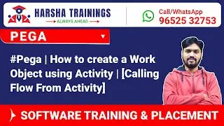 #Pega | How to create a Work Object using Activity | [Calling Flow From Activity] | +91-9652532753