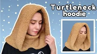 Easy Knit Turtleneck Hoodie Tutorial