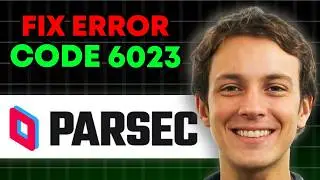 How To Fix Parsec Error 6023 FAST and EASY!