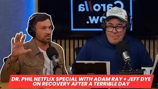 Dr. Phil Netflix Special with Adam Ray + Jeff Dye on Recovery After a Terrible Day