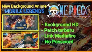 Script Background ML One Piece terbaru 2022