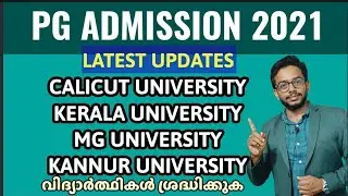 PG ADMISSION 2021 | LATEST UPDATES | UNIVERSITIES IN KERALA | ALLOTMENT DETAILS