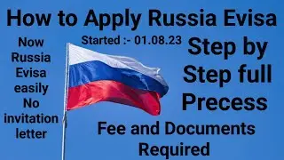 Russia Started E-visa for Indians 01 Aug 23 How to Apply E-Visa Step By Step Full Process fee & Doc.