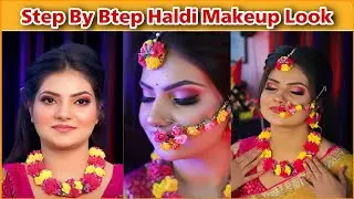 Haldi Makeup Look || Haldi Bridal Makeup Tutorial || Makeup Tutorial - Makeup by Sumansi Sahgal