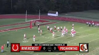 Rivercrest Colts vs. Pocahontas Redskins 2022