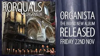 RORQUALS - 'Organista' New Album Released 22nd Nov '24 (Organ, Noise, Drone, Ambient, Experimental)
