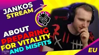 G2 Jankos About G2 Preparation for Vitality and Misfits 🤔