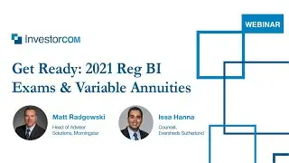 On-Demand Webinar: 2021 Reg BI Exams and Variable Annuities