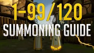 Runescape 3 | 1-99/120 Summoning guide 2020