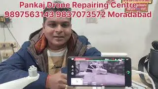 100%selusan Phantom 4 pro & Air2S pankaj Drone Repairing Centre 9897563143 9837073572 Moradabad 
