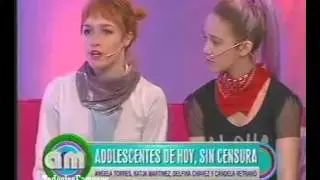 AM-Las adolescentes que hoy hablan de todo 1 parte